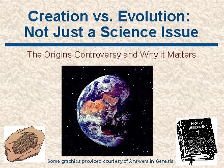 Creation Vs. Evolution: Not Just A Science Issue